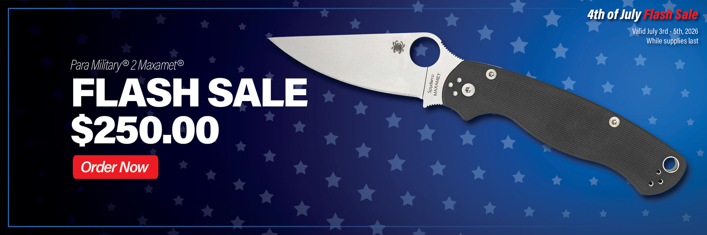 Para Military 2 Maxamet. Flash sale $250.00. Order now. 4th of July flash sale. Valid July 3rd - 5th, 2026. While supplies last.