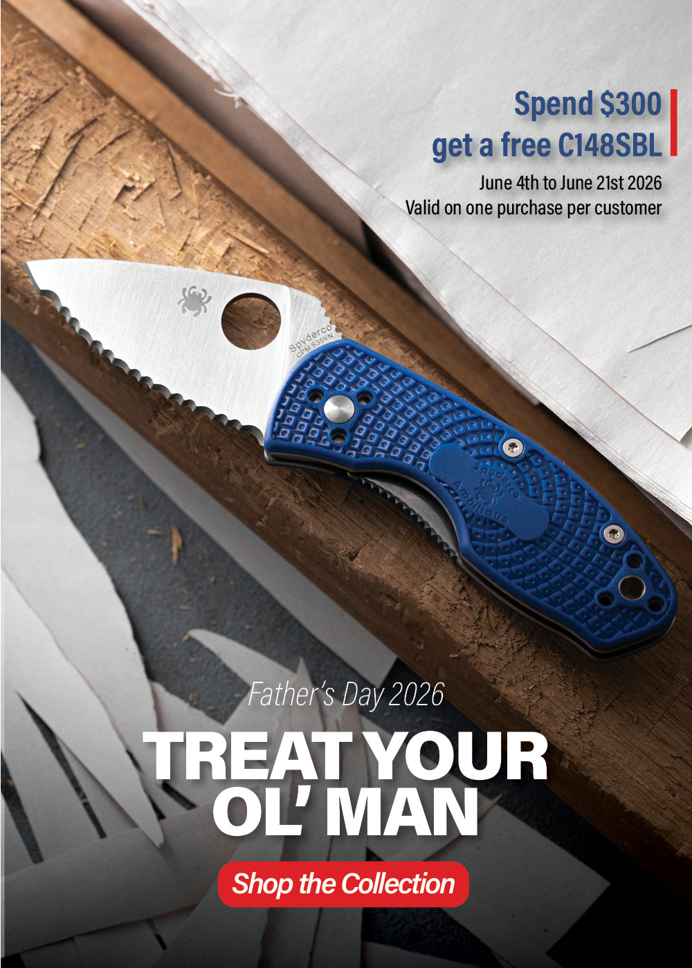 Father's day 2026. Treat your ol' man. Shop the collection. Spend $300.00 get a free C148SBL. June 14th to June 21st 2026. Valid on one purchase per customer.