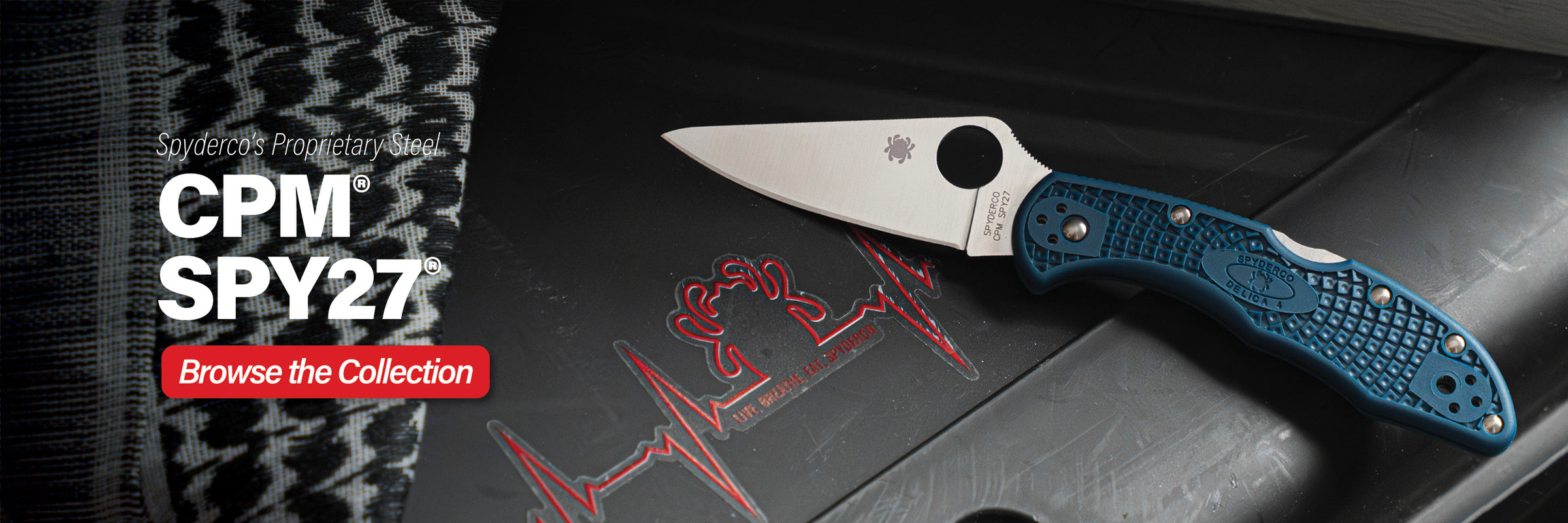 Spyderco's proprietary steel. CPM SPY27. Browse the collection.