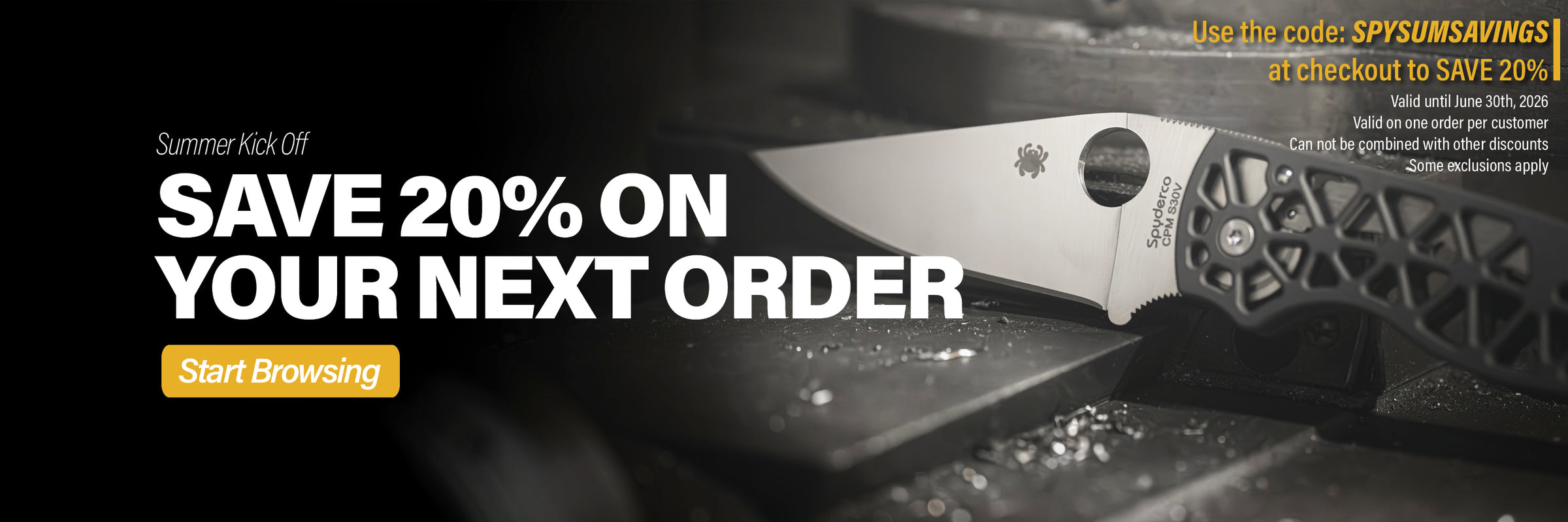 Summer kick off. Save 20% on your next order. Start browsing. Use the code: SPYSUMSAVINGS at checkout to save 20%. Valid until June 30th, 2026. Valid on one order per customer. Can not be combined with other discounts. Some exclusions apply.
